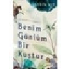 Benim Gönlüm Bir Kuştur - Bir Ahmed Yesevi Romanı - Aydın Hız