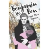 Benjamin ve Ben - Ayşe Ebru Tezcan