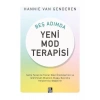 Beş Adımda Yeni Mod Terapisi