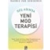 Beş Adımda Yeni Mod Terapisi