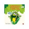 Beyaz Balina Yayınları Sabırsız Tırtıl Ciltli