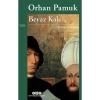 Beyaz Kale - Orhan Pamuk