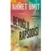 Beyoğlu Rapsodisi - Ahmet Ümit