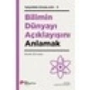 Bilimin Dünyayı Açıklayışını Anlamak - Kevin Mccain