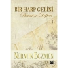 Bir Harp Gelini Benanın Defteri - Nermin Bezmen