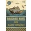 Bir Kayıp Denizci - Gabriel Garcia Marquez