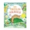 Bir Tırtılın Hikâyesi - Julia Donaldson