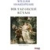 Bir Yaz Gecesi Rüyası - William Shakespeare