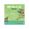 Bir Yola Çık Kuşlar (Parmak Takipli)