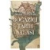 BoğaziçiNin Tarih Atlası