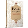 Böyle Seslendiler