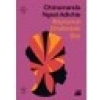 Boynunun Etrafındaki Şey - Chimamanda Ngozi Adichie