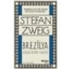Brezilya: Geleceğin Ülkesi - Stefan Zweig