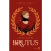 Brutus Soylu Katil - Kathryn Tempest