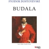 Budala - Fyodor Dostoyevski