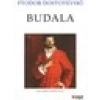 Budala - Fyodor Dostoyevski