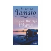 Büyük Bir Aşk Hikâyesi - Susanna Tamaro