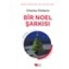 Can Çocuk Bir Noel Şarkısı - Charles Dickens