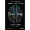 Canlı Devre Durmaksızın Değişen Beynin Içyüzü - David Eagleman