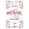 Caraval 3.5: Spectacular Muhteşem Gösteri - Stephanie Garber