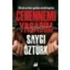Cehennemi Yaşadım - Saygı Öztürk