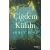 Çiğdem Külahı - Ahmet Büke