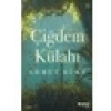 Çiğdem Külahı - Ahmet Büke