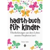 Çocuklar İçin Hadis Kitabı Almanca-Emine Aydın