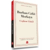 Çoşkun Gönül - Burhan Cahit Morkaya