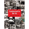 Cumhuriyetin Ilk Yılı