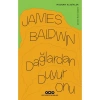 Dağlardan Duyur Onu - James Baldwin