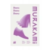 Dans Dans Dans - Haruki Murakami
