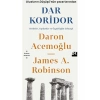 Dar Koridor - Daron Acemoğlu