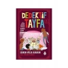 Dedektif Tayfa 5 - Kantinci Kılıklı Soyguncular