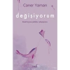 Değişiyorum - Caner Yaman