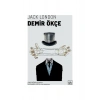 Demir Ökçe - Jack London