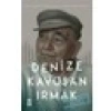 Denize Kavuşan Irmak - Kaan Durukan