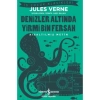 Denizler Altında Yirmi Bin Fersah - Jules Verne