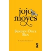 Dex Plus Jojo Moyes Senden Önce Ben Kitabı Doğan Yayınları Cilt Durumu Normal Boy Türkçe Basım