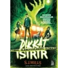 Dikkat Isırır - Ölümle Saklambaç - S.J. Wills
