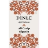 Dinle Aşk Yolcusu