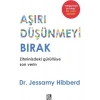 Diyojen Yayıncılık Aşırı Düşünmeyi Bırak