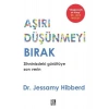 Diyojen Yayıncılık Aşırı Düşünmeyi Bırak