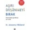 Diyojen Yayıncılık Aşırı Düşünmeyi Bırak