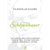 Diyojen Yayıncılık Schopenhauer - Luis Fernando Moreno Claros