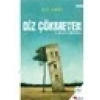 Diz Çökmeyen - Ali Emre
