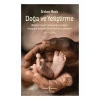 Doğa ve Yetiştirme