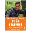 Doğa Yürüyüşü: Hayatta Kalma Becerileri El Kitabı - Bear Grylls