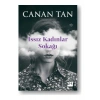 Doğan Kitap Issız Kadınlar Sokağı - Canan Tan Ciltsiz 144 Sayfa Eser