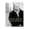Doğan Kitap Nedim Gürselin Hatırla Barbara Ciltsiz Eser Doğan Yayınları 209 Sayfa